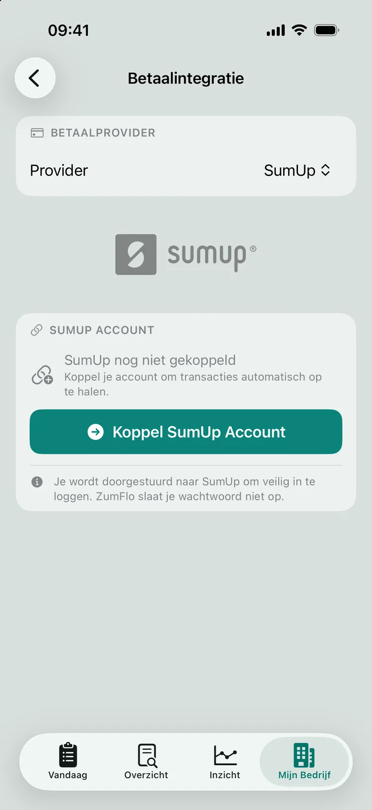 Het scherm Betaalintegratie met Provider SumUp, de melding SumUp nog niet gekoppeld en de knop Koppel SumUp Account, met daaronder: Je wordt doorgestuurd naar SumUp om veilig in te loggen. ZumFlo slaat je wachtwoord niet op.