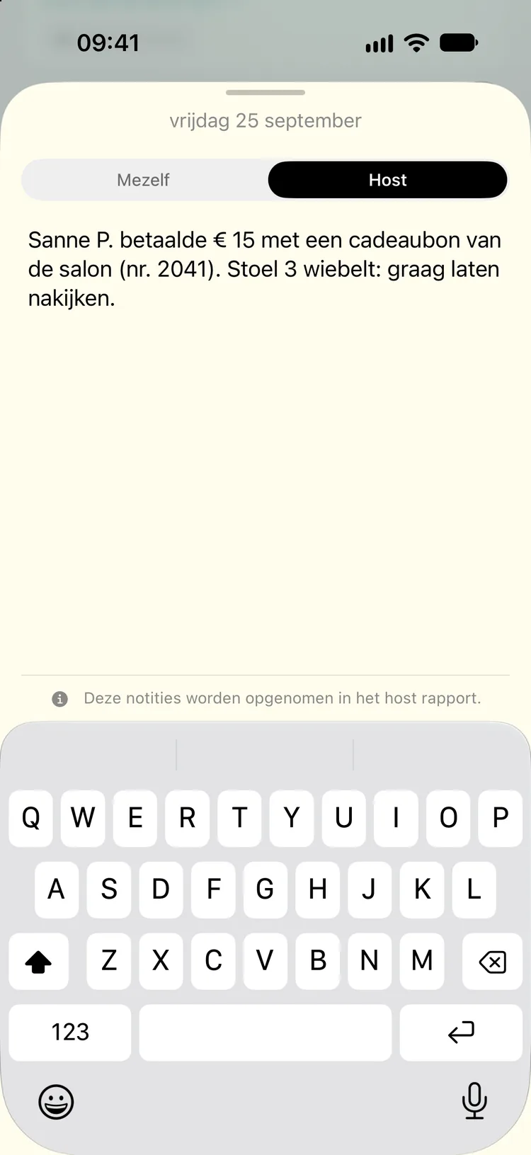 Dezelfde sheet met Host gekozen: Sanne P. betaalde € 15 met een cadeaubon van de salon (nr. 2041). Stoel 3 wiebelt: graag laten nakijken. Onderaan: Deze notities worden opgenomen in het host rapport.